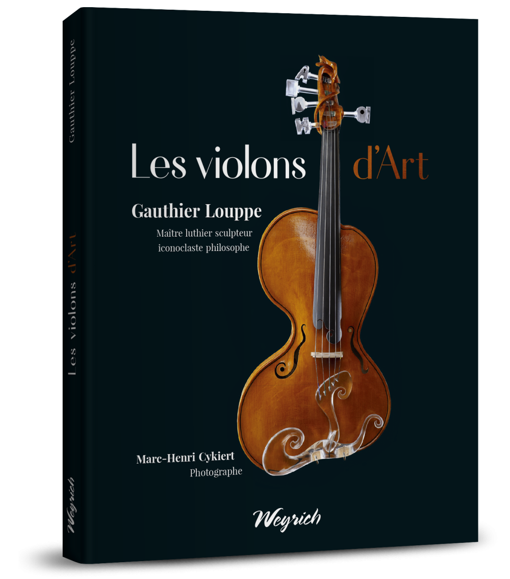 Violons d'Art (Les) | Gauthier Louppe | Weyrich Edition